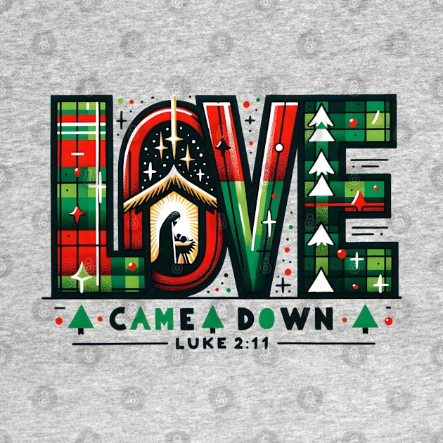 Love Came Down by MZeeDesigns